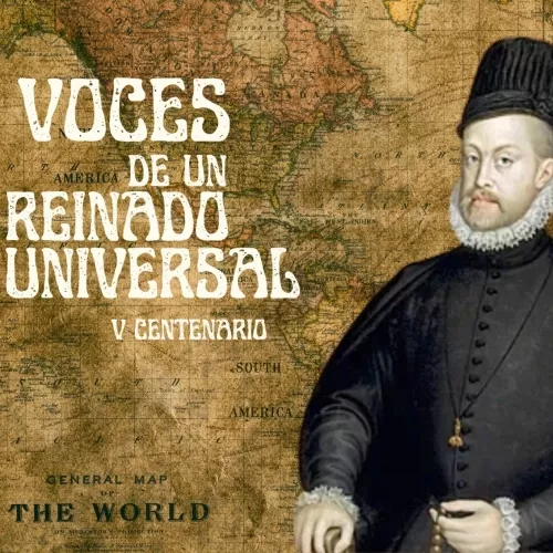 Voces de un reinado universal